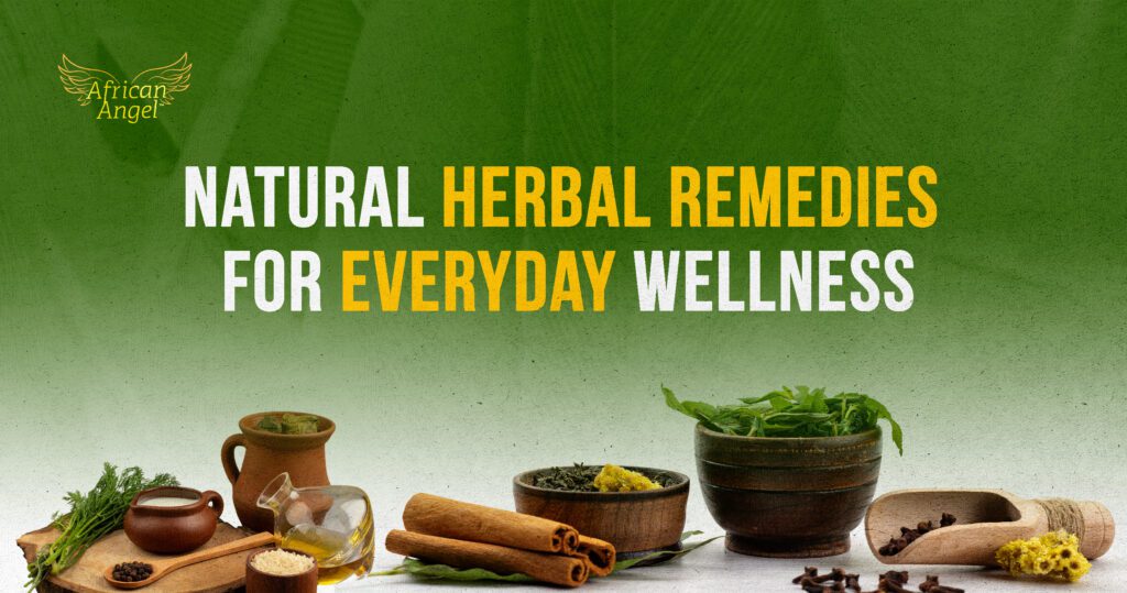 Natural Herbal Remedies for Everyday Wellness